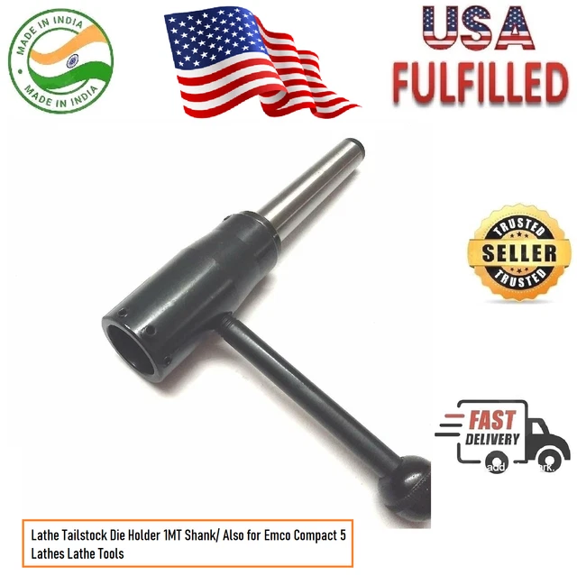 Tailstock Die Holder 1MT Shank/ Also for Emco Compact 5 Lathe Tool USA FULFILLED