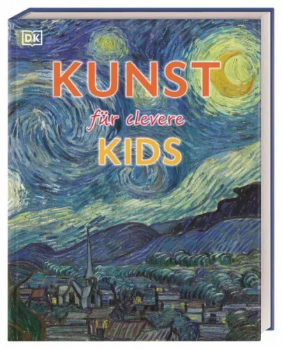 Kunst für clevere Kids / Wissen für clevere Kids Bd.14|Susie Hodge; David Taylor