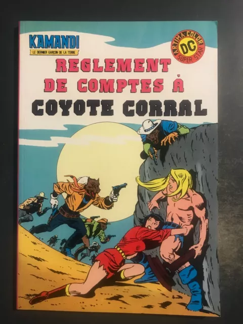 KAMANDI (Artima color super-star) - T3 : Règlement de comptes à Coyote corral