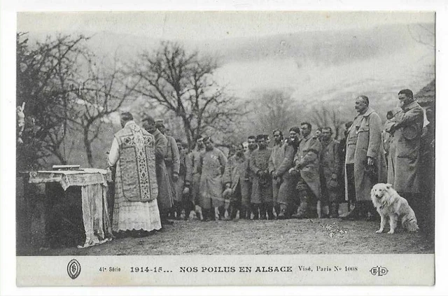 Military War 1914 Nos Poilus In Alsace