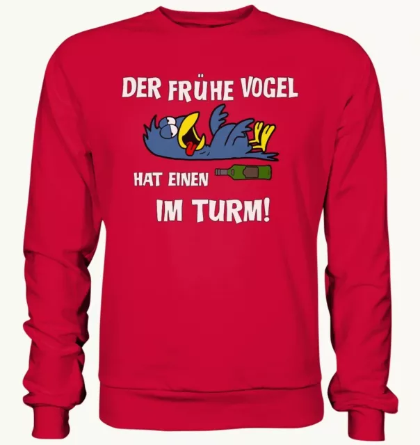 Der frühe Vogel hat einen im Turm! Alkohol Betrunken Suf Fun Sweatshirt 3