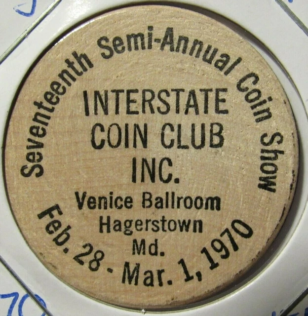 1970 INTERSTATE COIN Club Hagerstown, MD Wooden Nickel Token Maryland