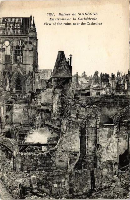 CPA MILITAIRE Ruines de Soissons, Environs de la Cathédrale (315834)