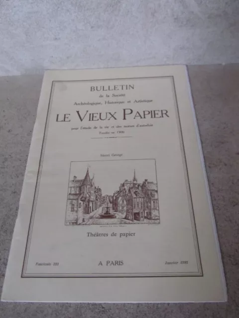 Bulletin le vieux papier 323. 01/92. théatres de papier