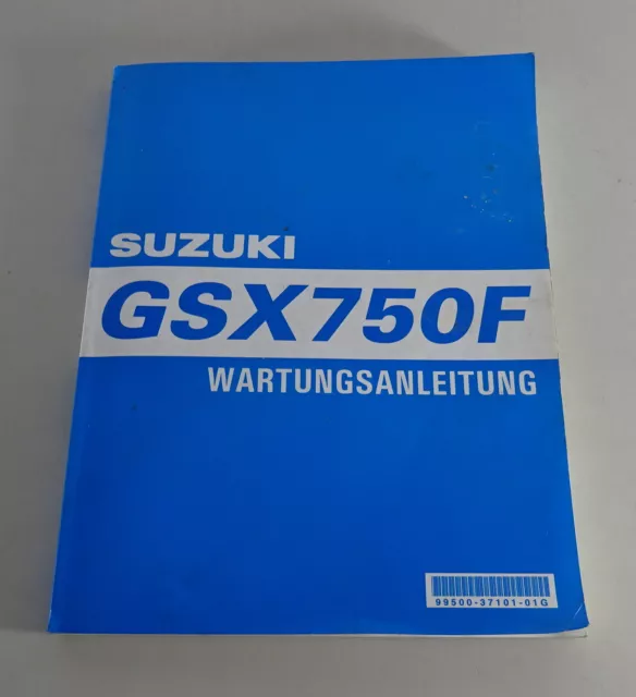 Manuel D'Atelier / Instructions de Maintenance Suzuki GSX 750 F Support 01/1998