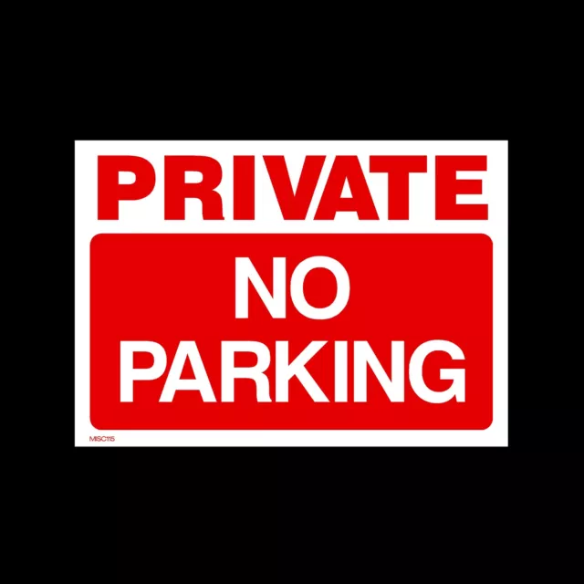 Private - No Parking - Plastic Sign, Sticker- All Sizes - MISC115