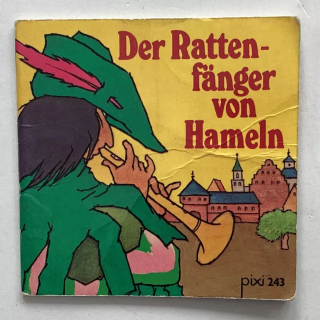 Pixi - 243 - Der Rattenfänger von Hameln - 1. Auflage 1976