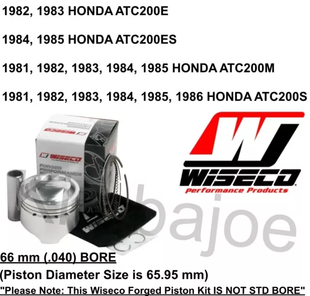 Honda ATC 200 E ES M S Listed 66 mm (.040) BORE Wiseco Forged Piston Kit 12:1