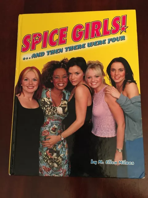 Spice Girls And Then There Were Four~Hb~1998~Color Pictures And Stories