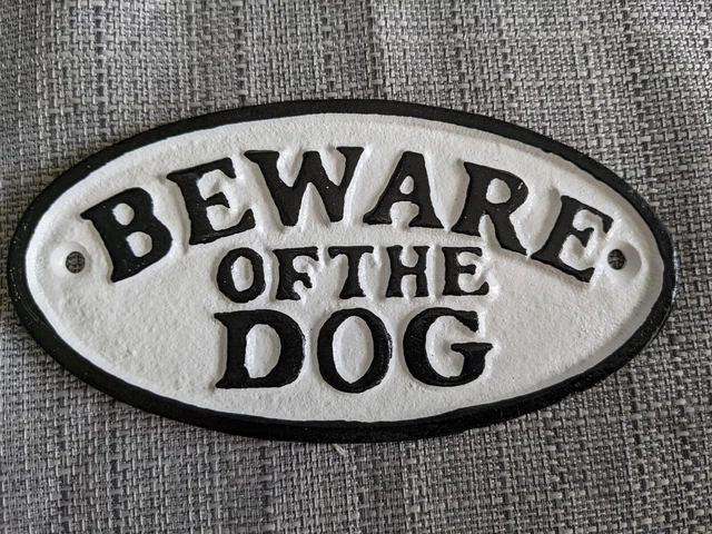 Plaque Sign Cast Iron BEWARE OF THE DOG black white oval antique style gate home