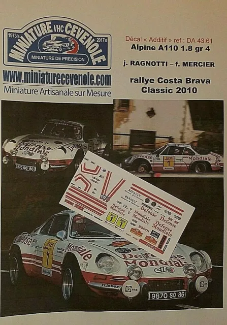 New Decal 1/ 43 - Alpine A110 - Ragnotti - Rallye Costa Brava Classic  2010