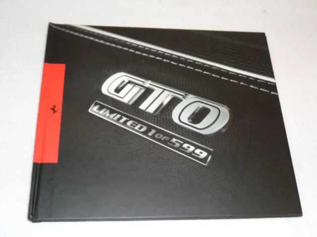 Ferrari 599 GTO Rare Sales Promotional 2010 Dealer Limited Hardcover Book