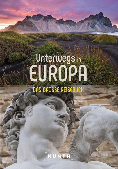KUNTH Unterwegs in Europa | Das große Reisebuch | Taschenbuch | Deutsch | 2023