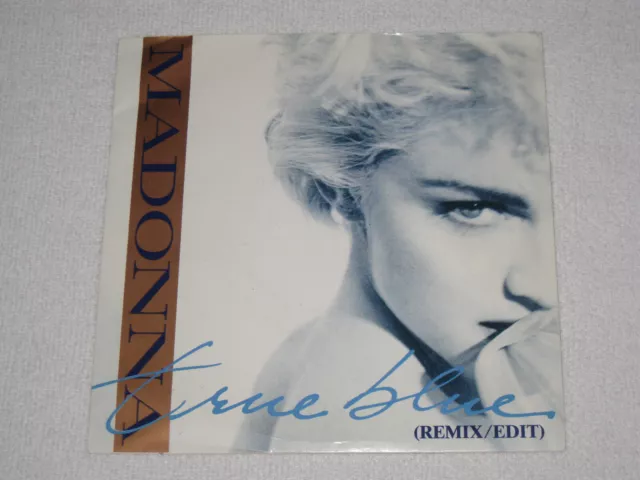 Madonna True Blue (Remix Edit) Rare Édition Original Espagnol 7"