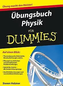 Übungsbuch Physik für Dummies von Holzner, Steven | Buch | Zustand sehr gut