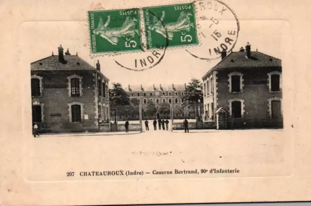 Chateauroux - Caserne Bertrand, 90ème d'infanterie