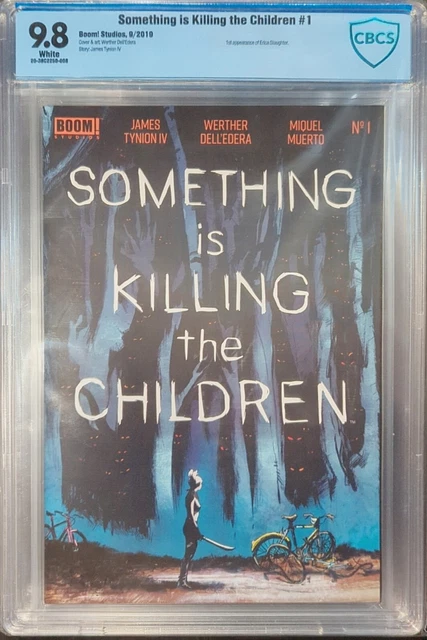 Something Is Killing The Children #1 1St Print Cbcs 9.8