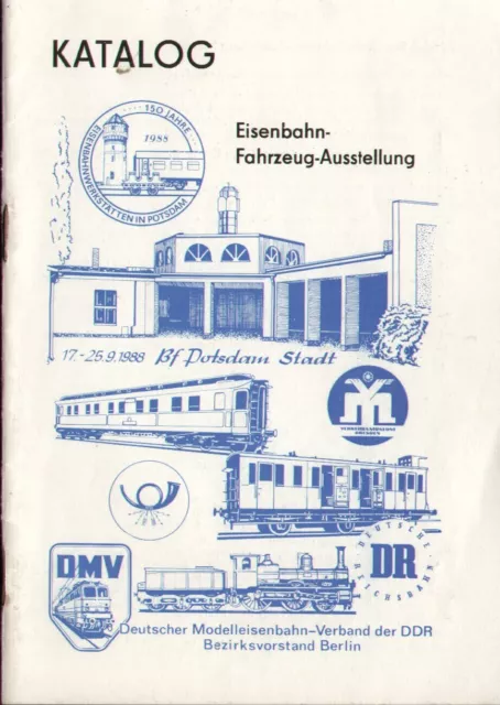 catalogo Libro DMV Eisenbahn Fahrzeug Ausstellung 1988 DDR   D  aa