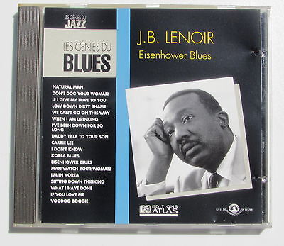 J.B. Lenoir.  Eisenhower Blues.  The Blues Geniuses.  Cd