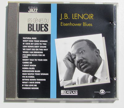 J.B. Lenoir. Eisenhower Blues. The Blues Geniuses. Cd