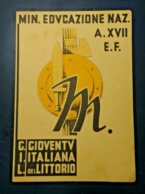 Pagella Gioventu' Italiana Del Littorio P.n.f. - 1938/39 Albenga L-A-2