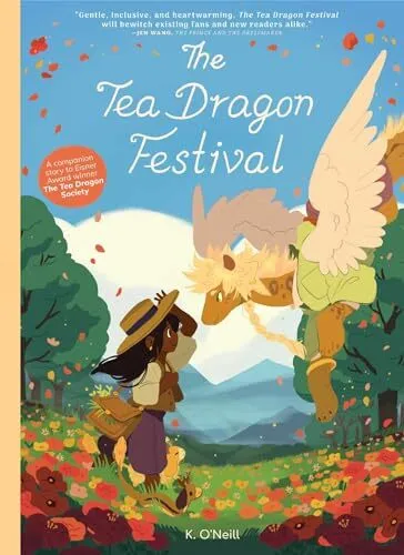 The Tea Dragon Festival, 2 (The Tea Drag..., O'Neill, K
