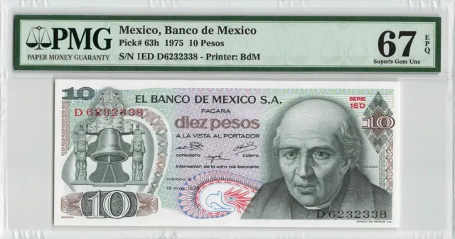 Mexico 5.15.1975 P-63h PMG Superb Gem UNC 67 EPQ 10 Pesos