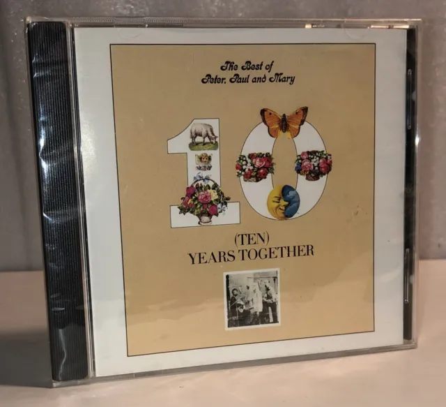 CD Peter Paul and Mary “The Best of 10 Years Together” (1970) New & Sealed
