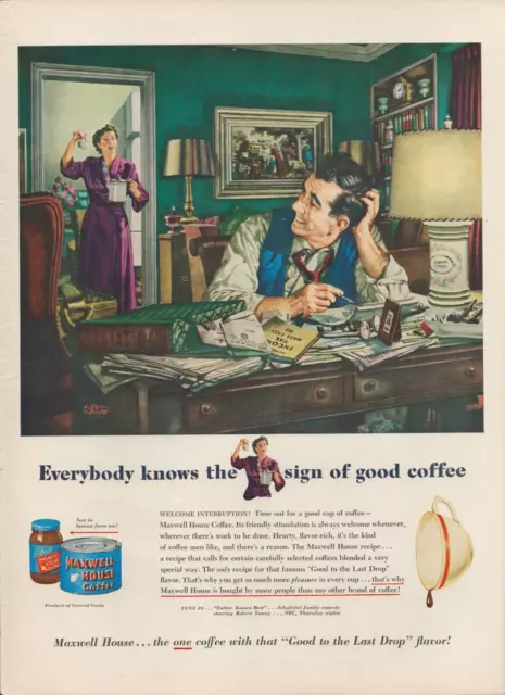 1950 Maxwell House Coffee Everybody Knows The Sign of Good Vintage Print Ad