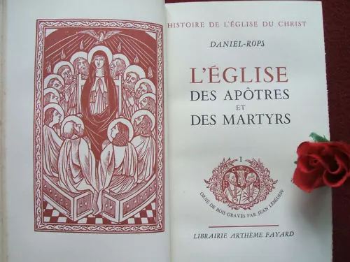 Rops Daniel : L' Eglise Des Apotres & Des Martyrs E.o.