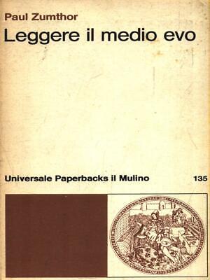 Leggere Il Medio Evo  Zumthor Paul Il Mulino 1981