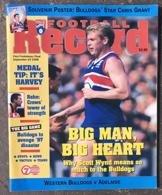 FOOTBALL RECORD -1998 PRELIMINARY FINAL Western Bulldogs v ADELAIDE ex condition