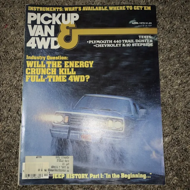 Pickup Van & 4WD Magazine April 1978 - Plymouth 440 Trail Duster