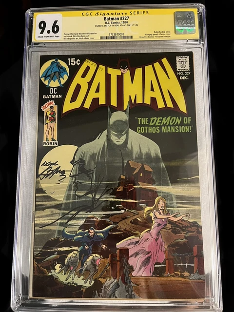 Batman 227 cgc 9.6 [earliest sig!] sign/sketch. ! adams best! last chance!