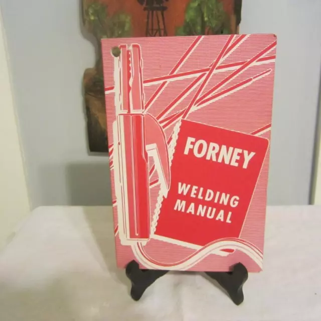 Forny Welding Manual  Copyright 1972