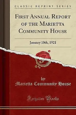 Erster Jahresbericht des Marietta Gemeinschaftshauses