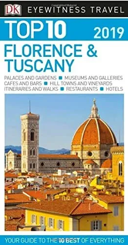 Top 10 Florence and Tuscany: 2019 (DK Eyewitness Travel Guide) by DK Travel The