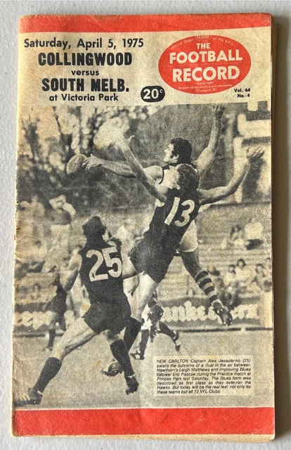 1975 VFL FOOTBALL Record Collingwood V South Melbourne Saturday April 5 ...