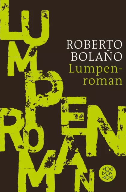 Lumpenroman | Roberto Bolano | Taschenbuch | 109 S. | Deutsch | 2014