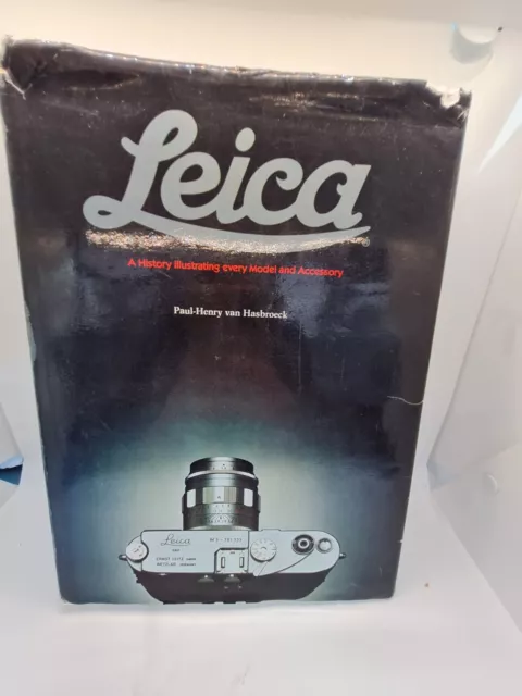 Leica History Illustrating Every Model And Accessory Van Hasbroeck