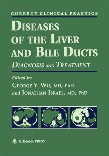 DISEASES OF THE Liver and Bile Ducts: A Practical Guide to Diagnosis ...