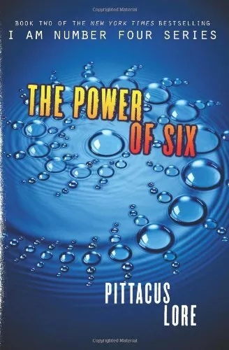 The Power of Six (Lorien Legacies, Book 2) by Lore, Pittacus [Paperback]