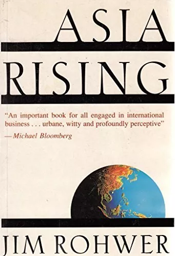 Asia Rising: How History's Biggest Middle Class Will Change the