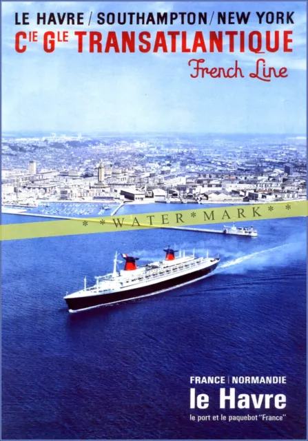 French Line 1962 Le Havre New York Transatlantique Vintage Poster Retro Ship Art