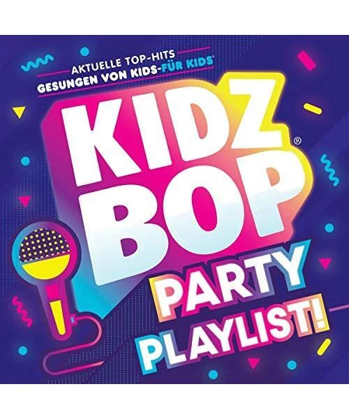 KIDZ BOP PARTY Playlist, Kidz Bop Kids EUR 14,90 - PicClick FR