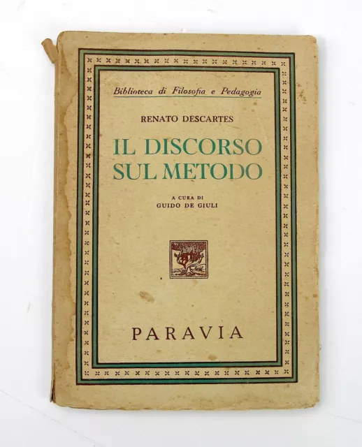 The Discorso On Metodo Renato Descartes Biblioteca Filosofia Paravia 1947