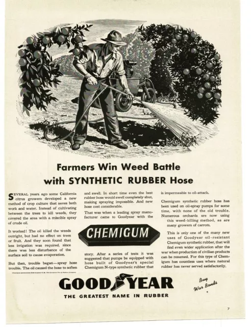 1943 Goodyear Tires Chemigum Synthetic Rubber Hose Farmer Sprays Crops Print Ad