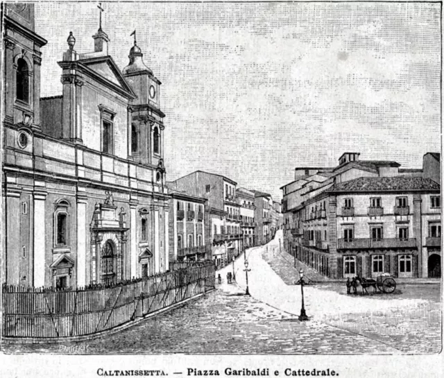 Caltanissetta: Piazza Garibaldi e Duomo. Stampa antica + passepartout. 1892