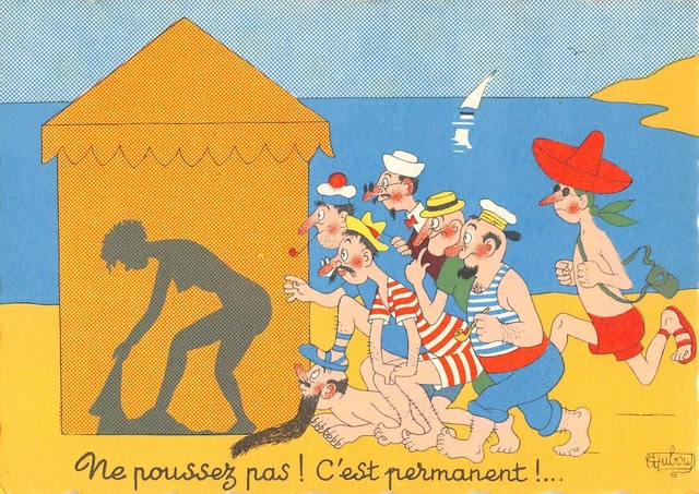 Cpa Illustrateur Humoristique Signe Dubout Ne Poussez Pas C'est Permanent