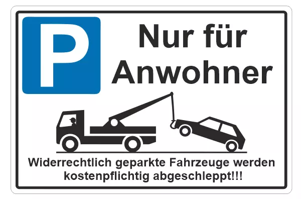 PRIVAT PARKPLATZ ANWOHNER Parkverbot, Parken Verboten, HALTEVERBOT, Schild  6207 EUR 9,95 - PicClick DE